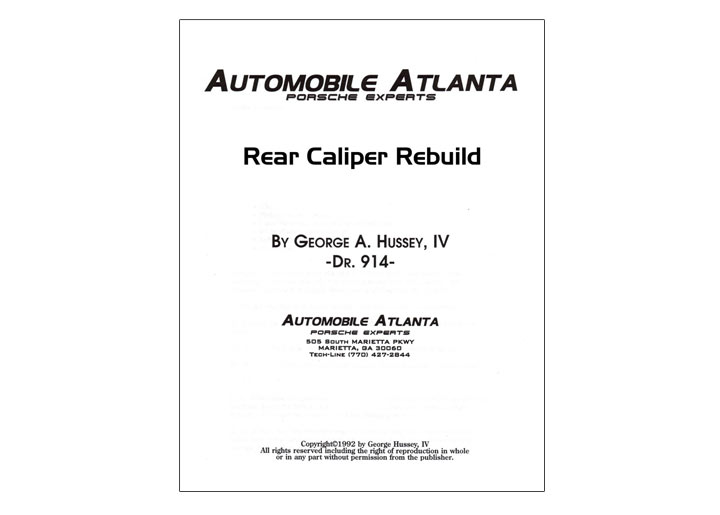 Rear Brake Caliper Rebuild Procedure