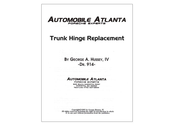 914 Trunk Hinge Cup Pivot Replacement Procedure Instructions