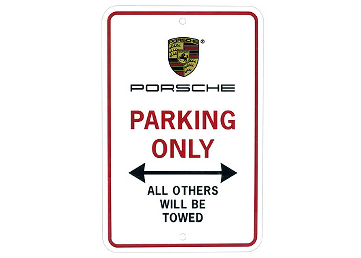 Porsche Only Parking Sign