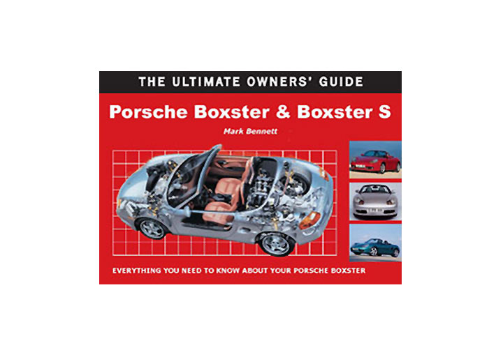 Porsche Boxster & Boxster S Ultimate Owners Guide, Book