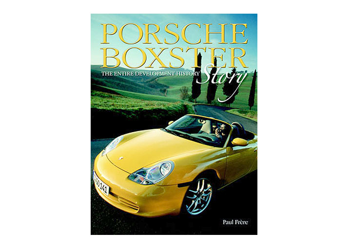Porsche Boxster Story: The Entire Development History, Book
